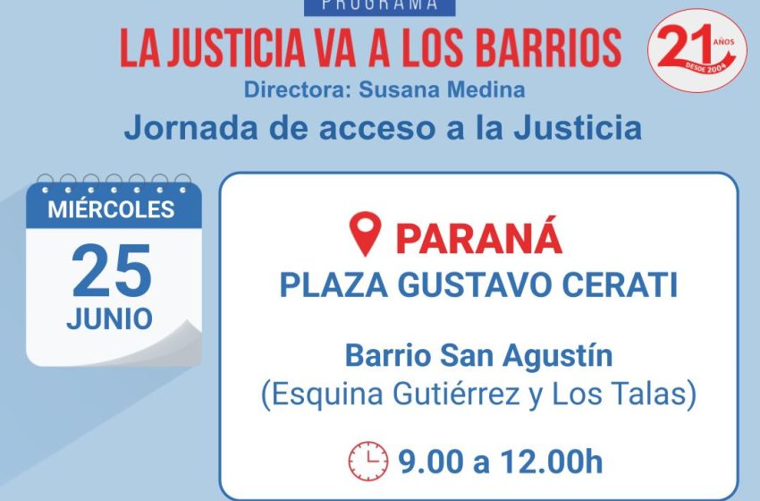  “La Justicia va a los barrios” estará este miércoles en Barrio Cerati en Paraná