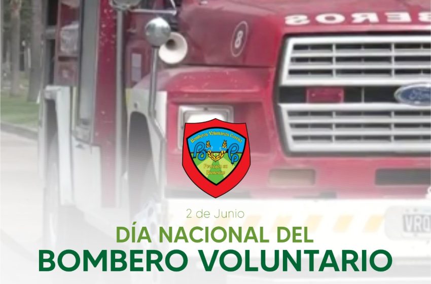  Cerrito: 2 de junio “Día Nacional del Bombero Voluntario”