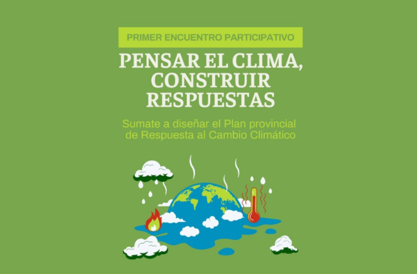  Se realizará en Gualeguaychú el Foro por el Ambiente para construir el Plan Climático de Entre Ríos