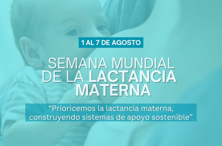  Pueblo Liebig: Semana Mundial de la Lactancia Materna del  1º  al 7 de agosto