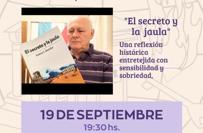  Viale: Presentación del libro “El secreto y la jaula” de Rubén Bourlot
