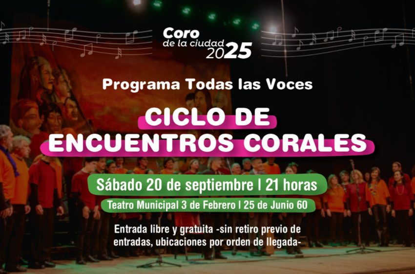  Inicia el Ciclo de Encuentros Corales en el Teatro Municipal 3 de Febrero